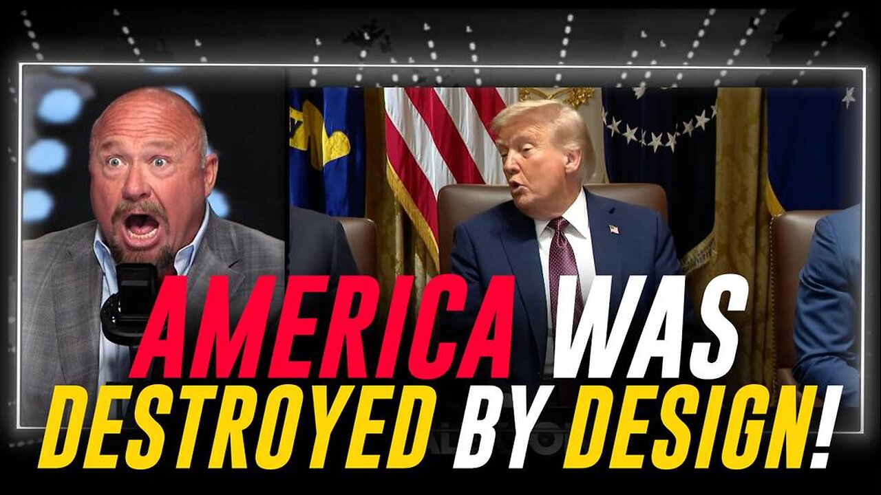VIDEO: Alex Jones Goes Off On Trump, "The Globalists Have Been Deliberately Destroying