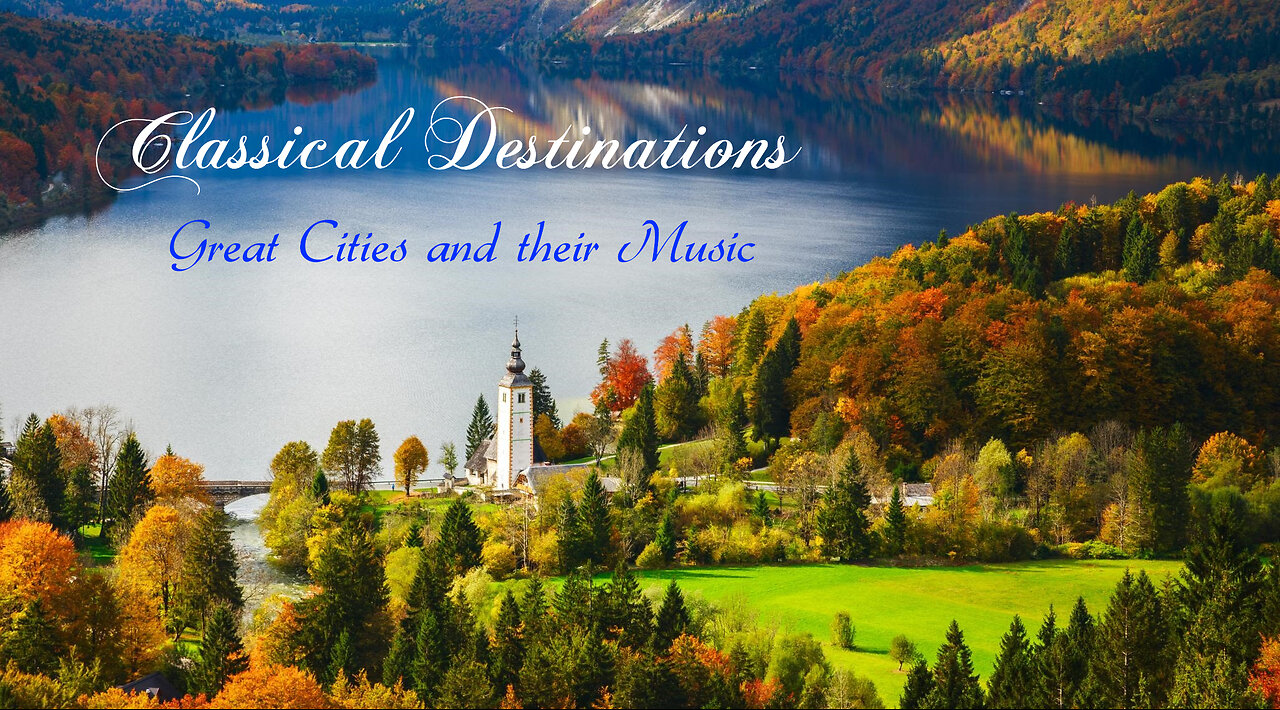 Classical Destinations 2 | Paris & Versailles - Saint-Saens & Bizet (Episode 11)