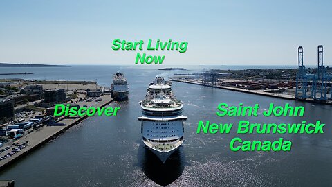 Cruise Ships in Saint John New Brunswick | History of the Port City @DJI