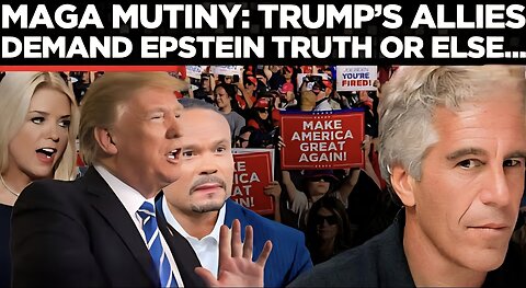 Trump Faces MAGA Civil War Over Epstein Cover-Up Allegations