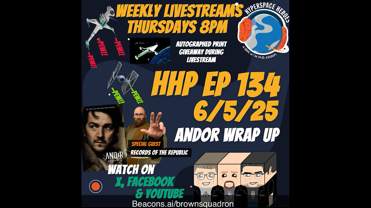 Hyperspace Heroes Podcast Episode 134 - Going on the Record with Andor