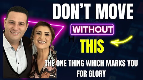 Don't Move Without This! The One Thing Which Marks You!