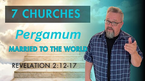 7 Churches Pergamum
