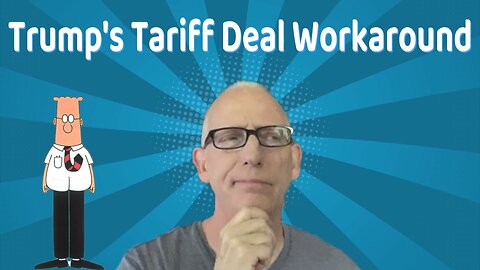 Scott Adams Explains: Trump's Blanket Tariffs