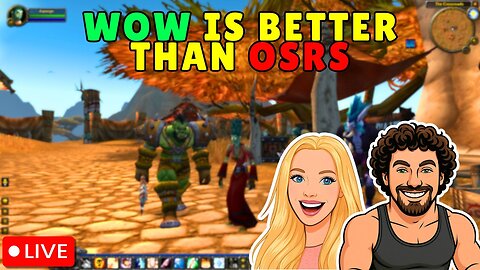WoW is better than OSRS | Welsh Girl Day 8