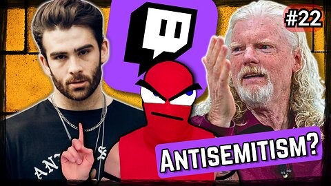 Twitch has an ANTISEMITISM Problem