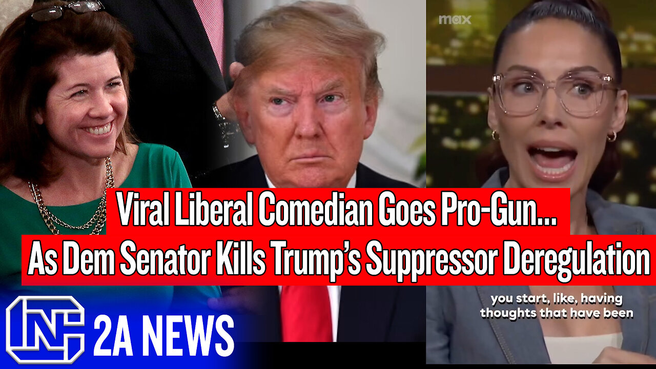 Viral Liberal Comedian Goes Pro-Gun… As Dem Senator Kills Trump’s Suppressor Deregulation