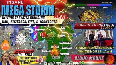 MEGA STORM | Blood Moons | Gold Hits Historic $3,000! | Trump Buys Tesla on WH Lawn 3/14/25