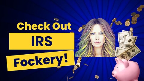 Check Out IRS Fockery!