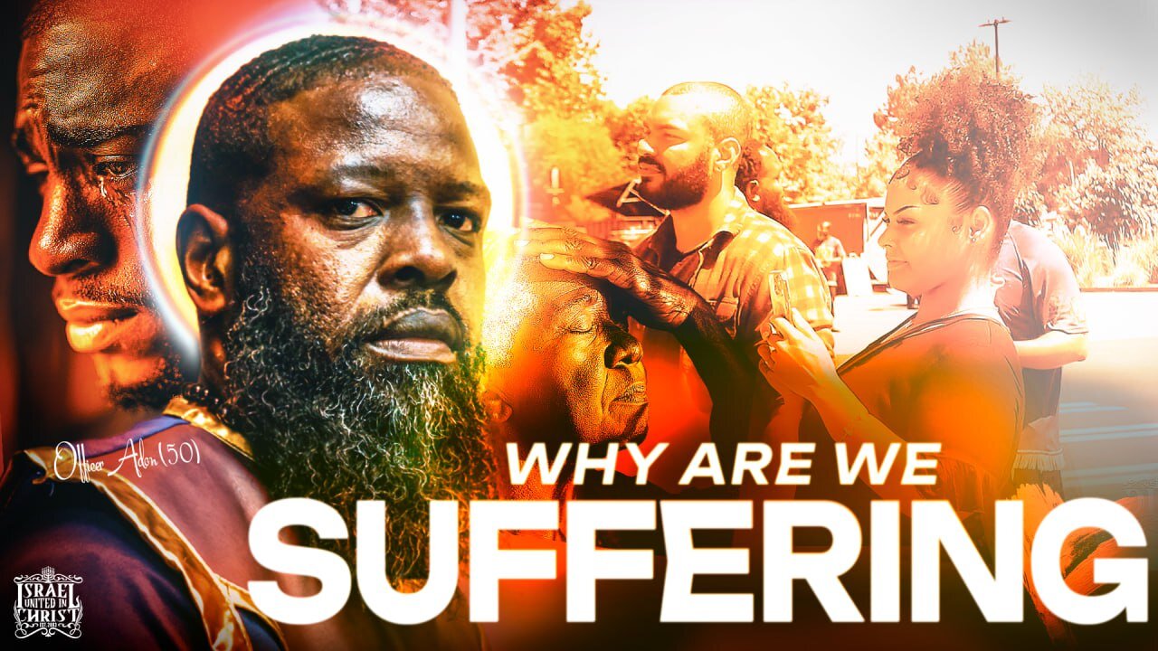 Why are we suffering?