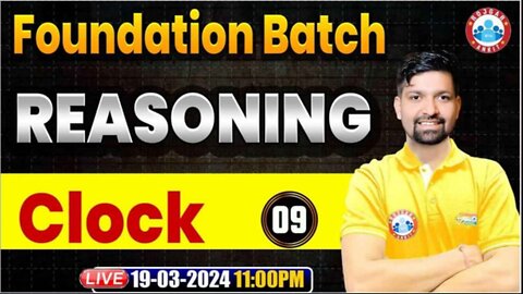 REASONING CLASS#20 CLOCK PART-9