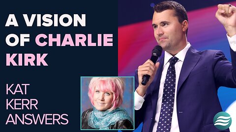 Kat Kerr Talks About Her Vision Of Charlie Kirk In Heaven! | Sep 17 2025