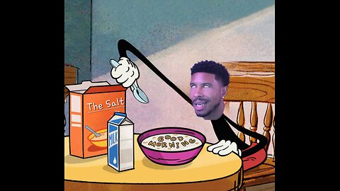 Some people start their weekend with cereal, Lowtiergod starts his weekends with The Salt