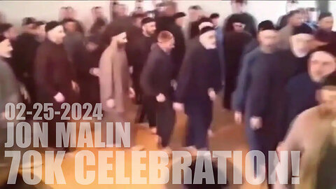 70k Celebration! - Jon Malin - Feb 25 2024