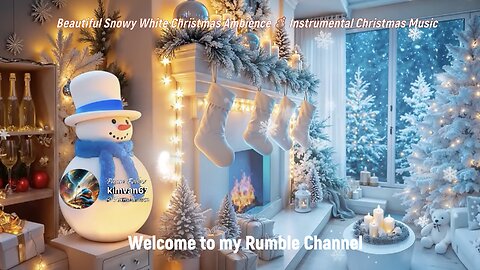 Beautiful Snowy White Christmas Ambience ☃️ Instrumental Christmas Music 🎄🎁