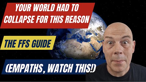 Your World Had to Collapse For This Reason: Empaths, Watch This!