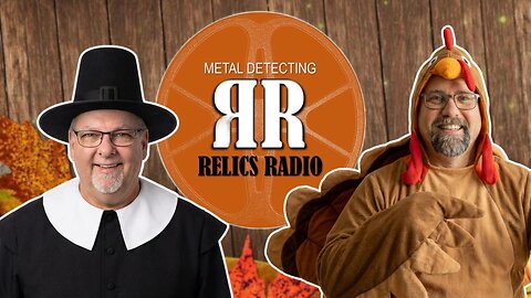 SPECIAL MESSAGE from RELICS RADIO PODCAST - HAPPY THANKSGIVING!