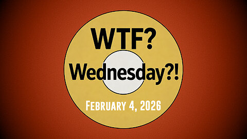 WTF? Wednesday!