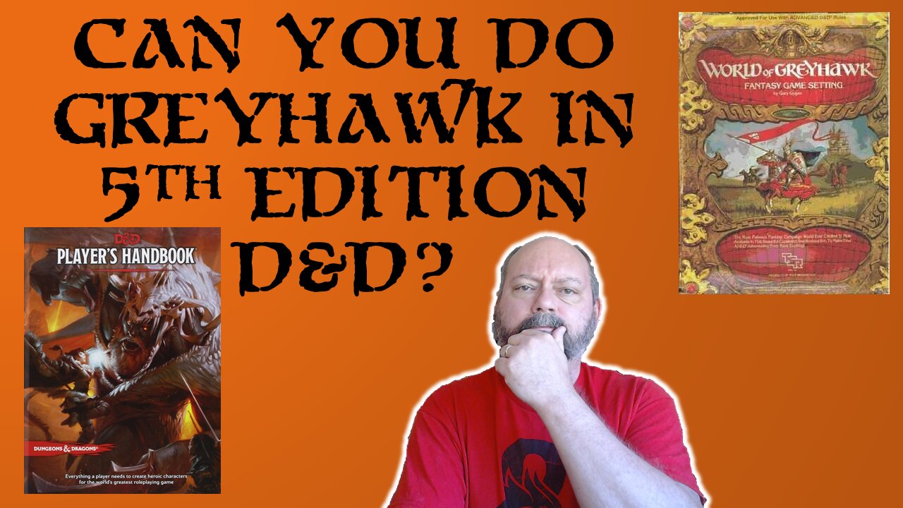 How to Start a 5E Greyhawk Campaign