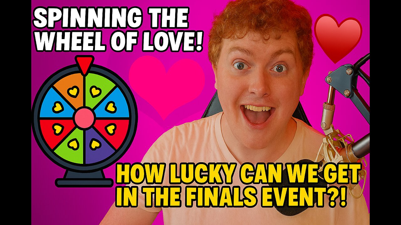 🎡 Spinning the Wheel of Love! 💖 How Lucky Can We Get in The Finals Event?! 🎯