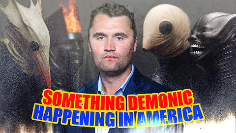 Something Demonic Behind Charlie Kirk’s Assassination
