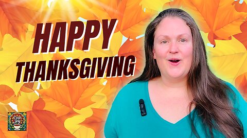 What are YOU Truly Thankful for This Year? ✨ Joy Chronicles