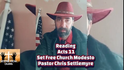 Acts 11 Set Free Church Modesto Pastor Chris Settlemyre #theoutlawpreacher