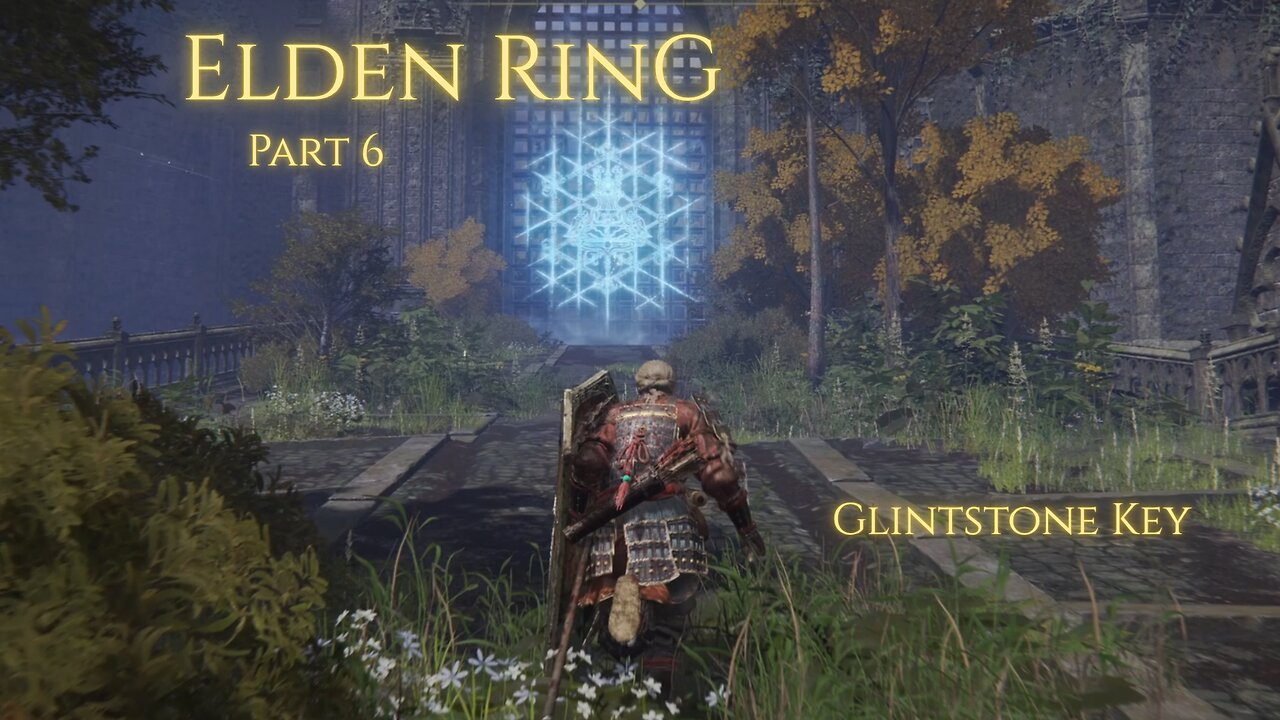 Elden Ring Part 6 - Glintstone Key