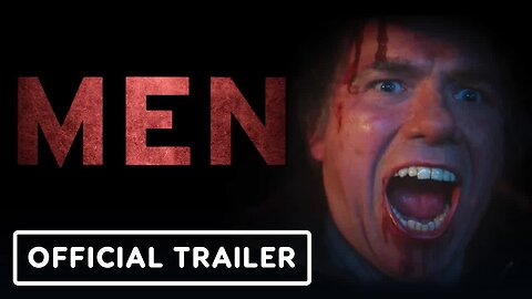 Men - Official Trailer (2022) Alex Garland, Jessie Buckley, Rory Kinnear _