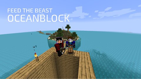 FTB Oceanblock Episode 1