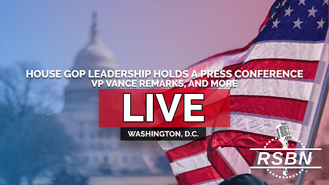 LIVE: House GOP Leadership Holds a Press Conference, VP Vance Remarks, and More - 6/4/25