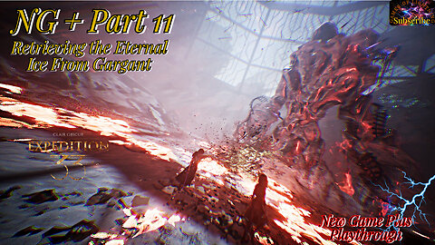 Clair Obscur: Expedition 33 NG+ Part 11 | Collecting the Eternal Ice!