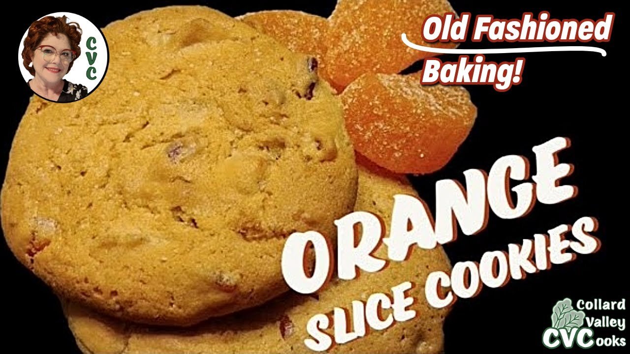Orange Slice Cookies Are My Favorite! CVC's Southern Kitchen