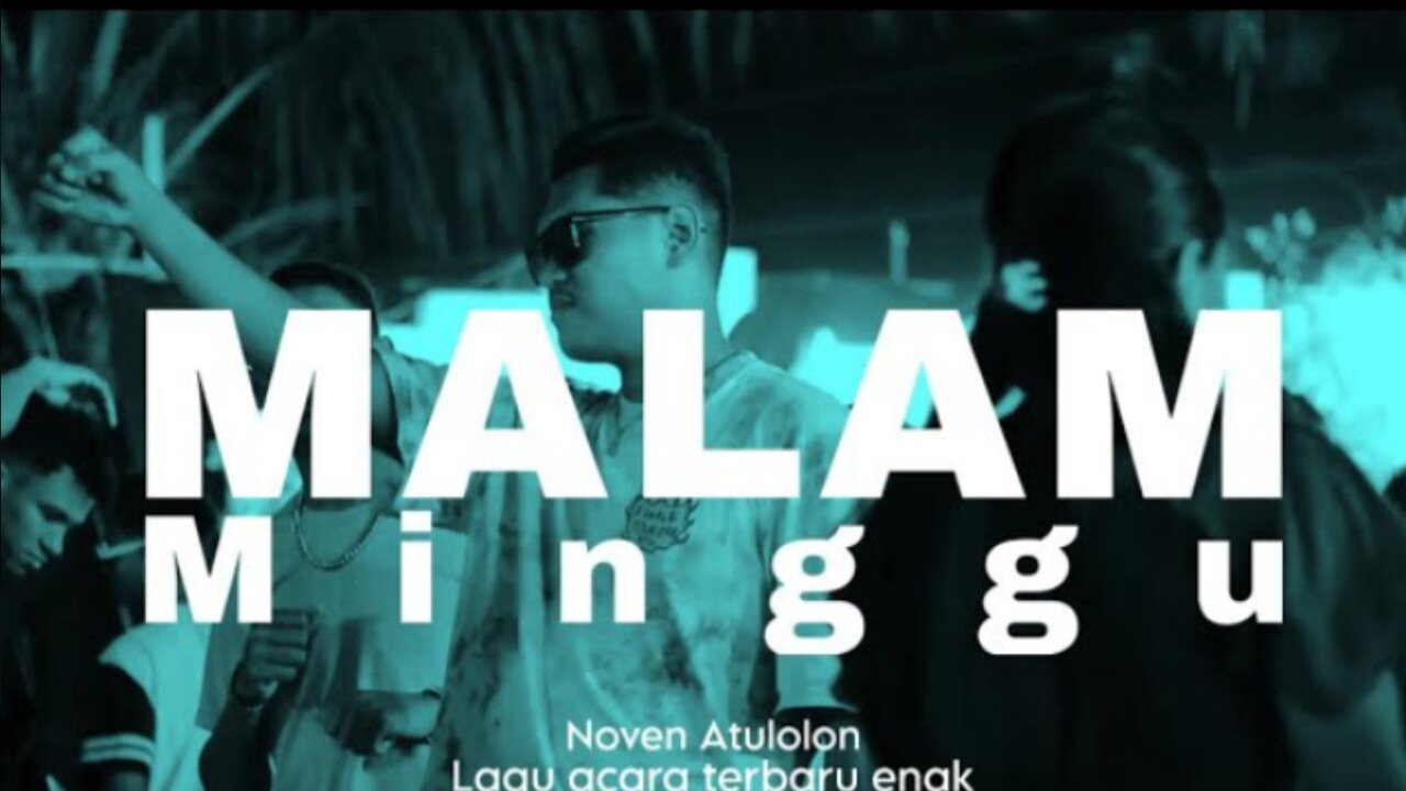 DJ malam Minggu - Noven atulolon