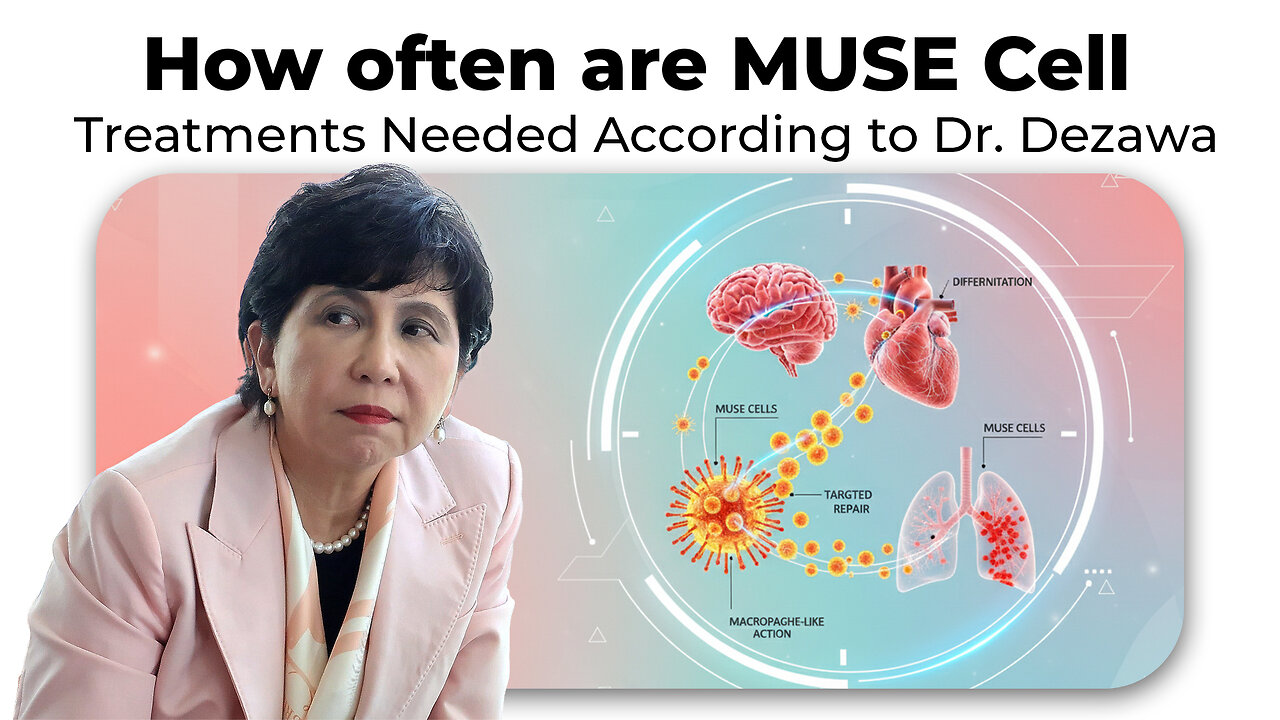 How often are MUSE Cell Treatments Needed According to Dr. Dezawa