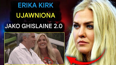 Akta Epsteina ujawniają, że Erika Kirk „handlowała dziećmi” przelewami z Izraela