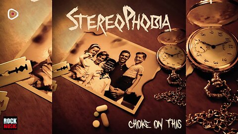 StereoPhobia - Choke On This 2025