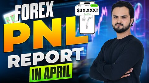April Month Forex PNL Report ll NAVI TRADER LIVE