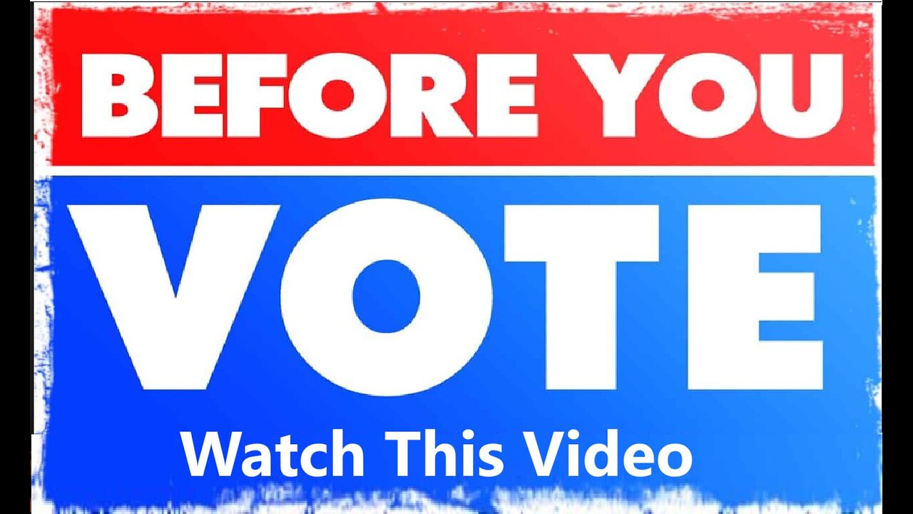 Before You Vote watch this video (share )