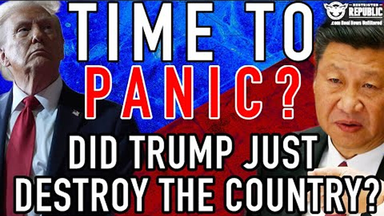 Time to PANIC? Did Trump Just Destroy The Country