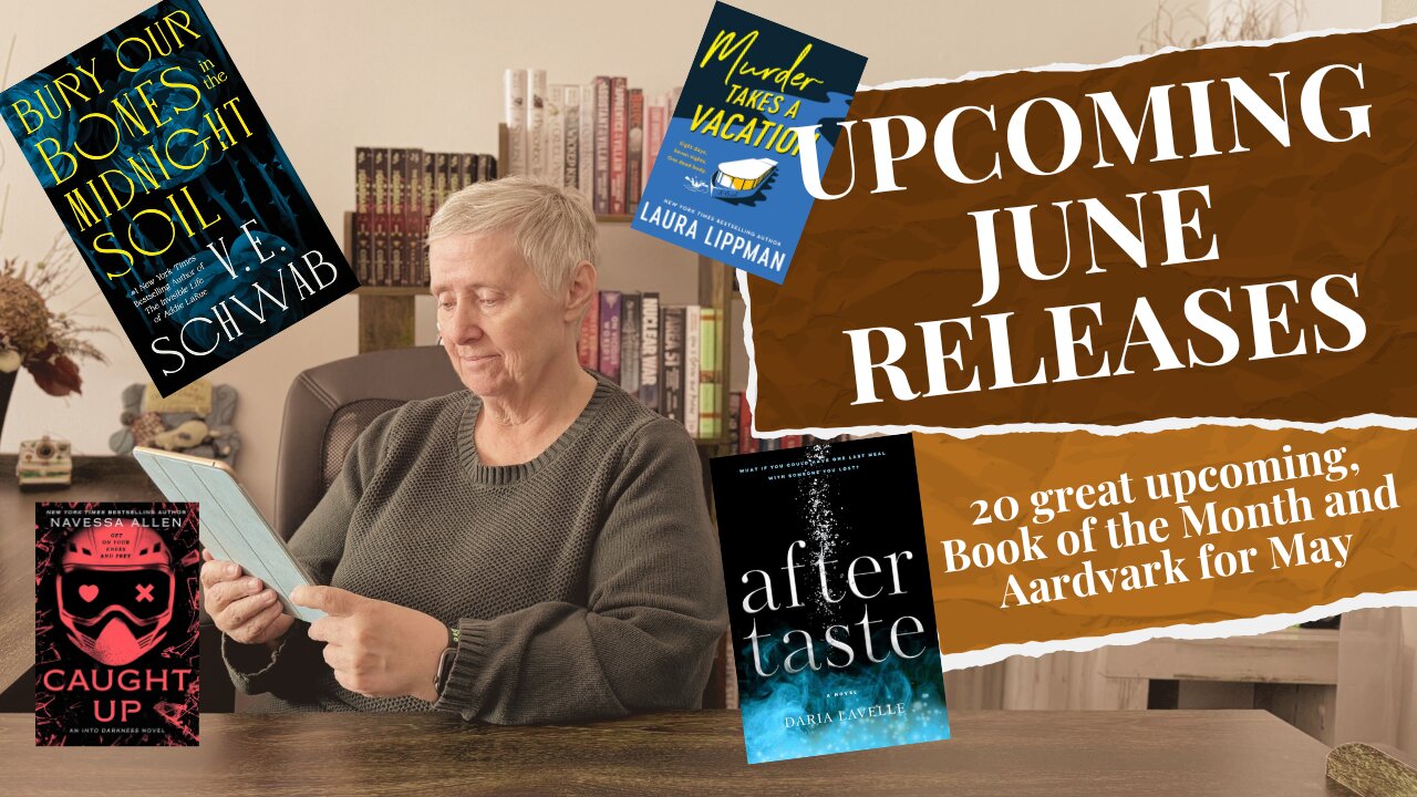 20 June Book Releases - Book of the Month and Aardvark - some amazing choices in every genre