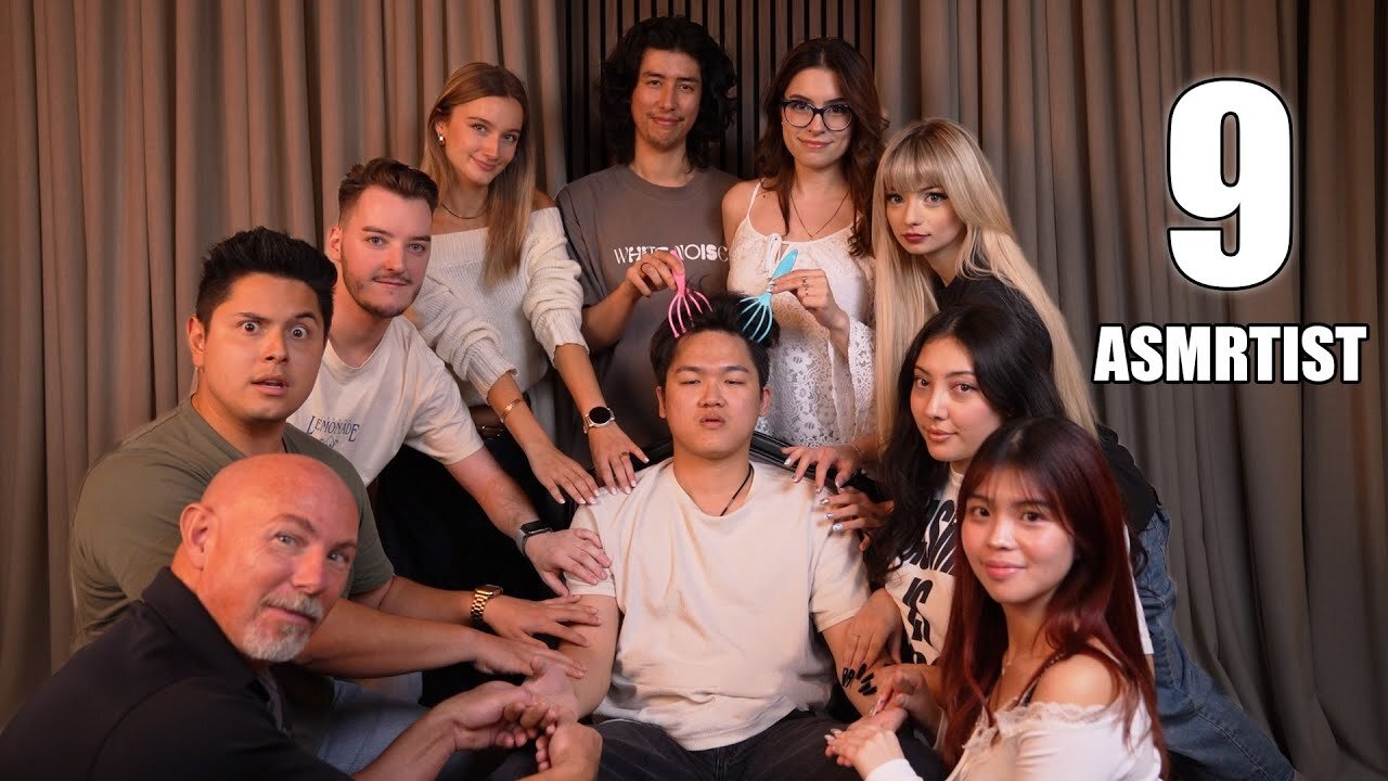 9 ASMRtist gives me ASMR