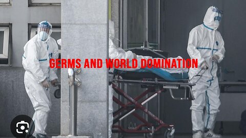 Germs and World Domination