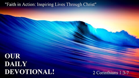 2 Corinthians 1:3-7,