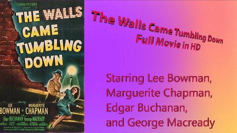 The Walls Came Tumbling Down 1946 ~ Mystery Noir ~ Lee Bowman, Marguerite Chapman ~ Full Movie in HD