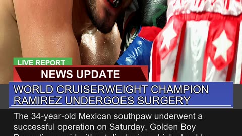 World Cruiserweight Champion Ramirez Undergoes Sur