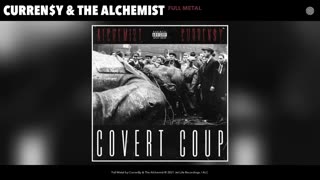 Curren$y X The Alchemist - Full Metal