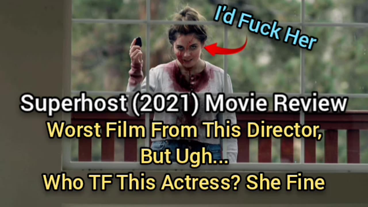 Superhost (2021) Movie Review - HORRIBLE MOVIE. HOT SERIAL KILLER CHICK