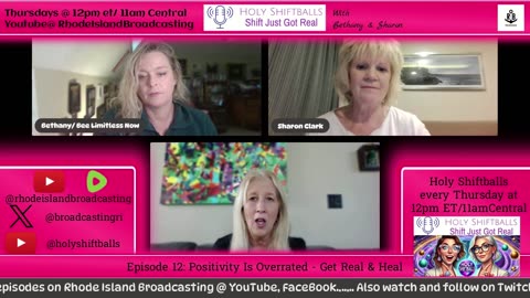 Holy Shiftballs E12: Positivity Is Overrated - Get Real & Heal
