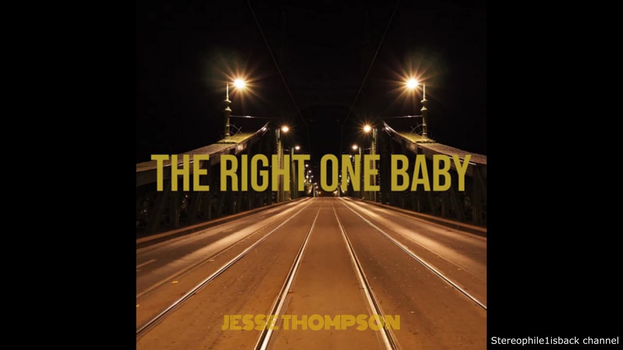 Jesse Thompson – The Right One Baby